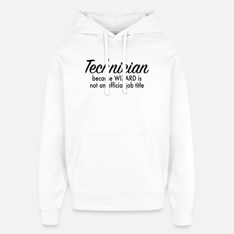 technician - Oversized Unisex Hoodie by Stanley/Stella - white