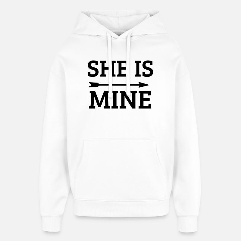 she is mine - Sweat à capuche unisexe Stanley/Stella Oversized - blanc
