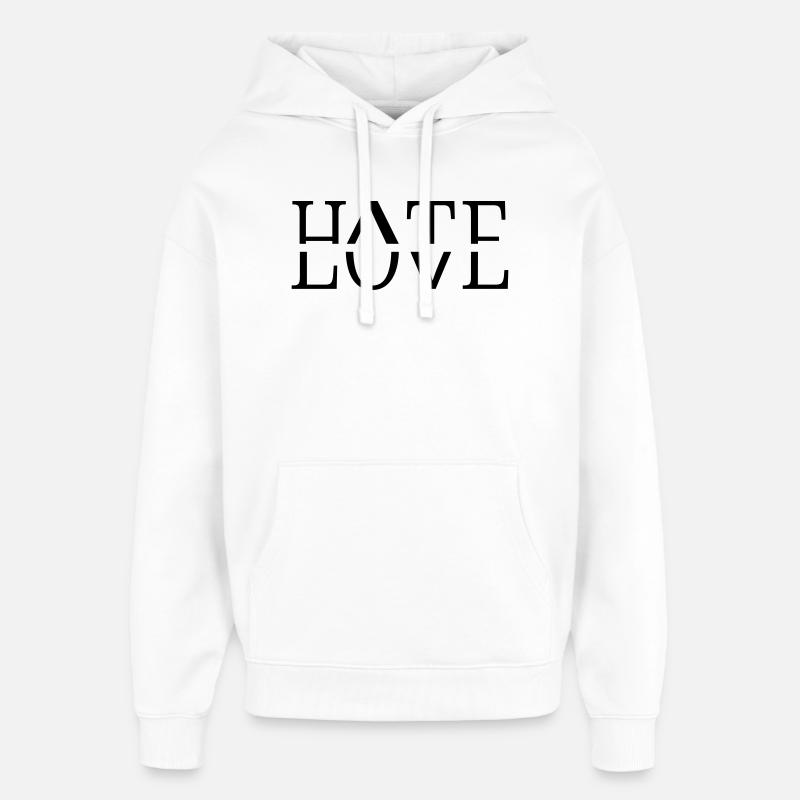 Love hate - Sweat à capuche unisexe Stanley/Stella Oversized - blanc