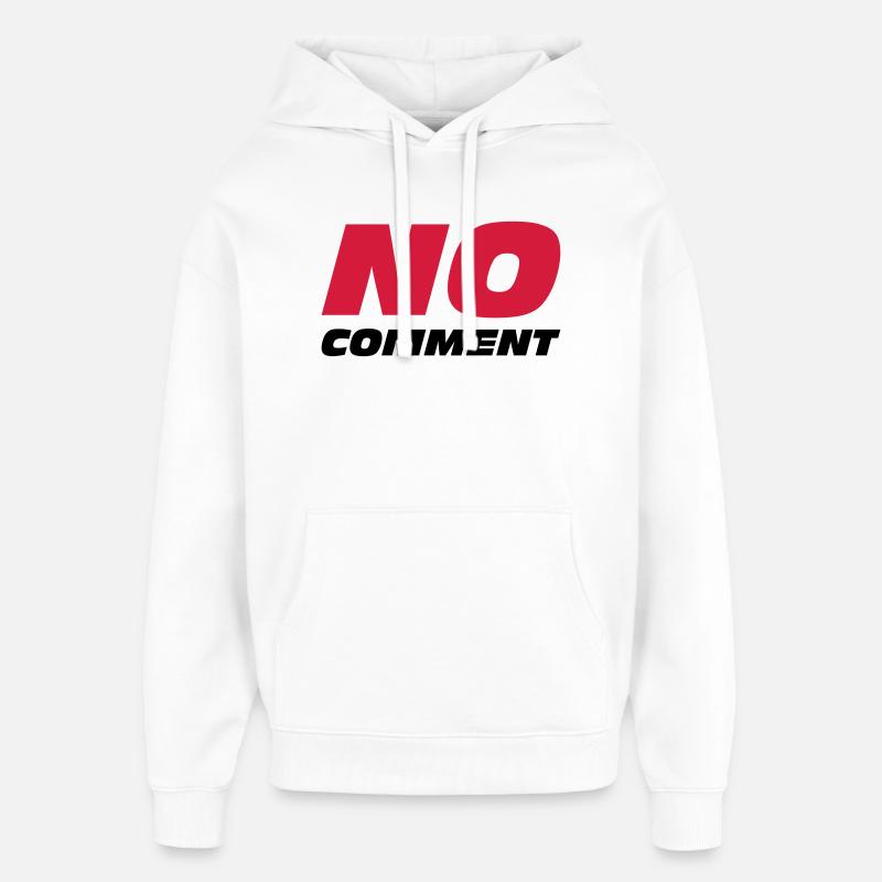 No Comment - Sweat à capuche unisexe Stanley/Stella Oversized - blanc