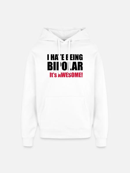 Bipolar - Oversized Unisex Hoodie by Stanley/Stella - white