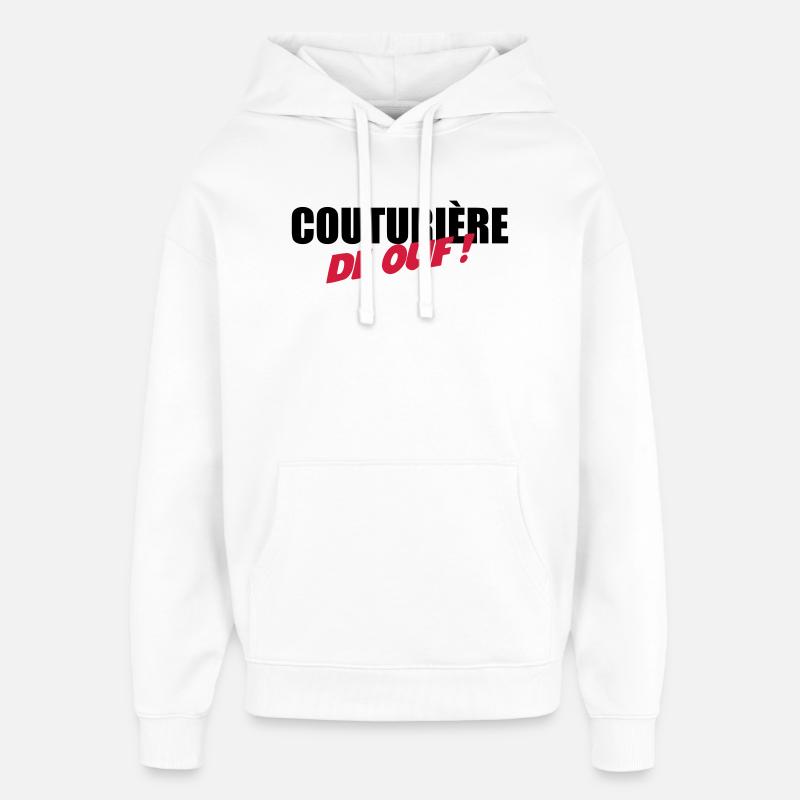 Couturière de ouf - Sweat à capuche unisexe Stanley/Stella Oversized - blanc