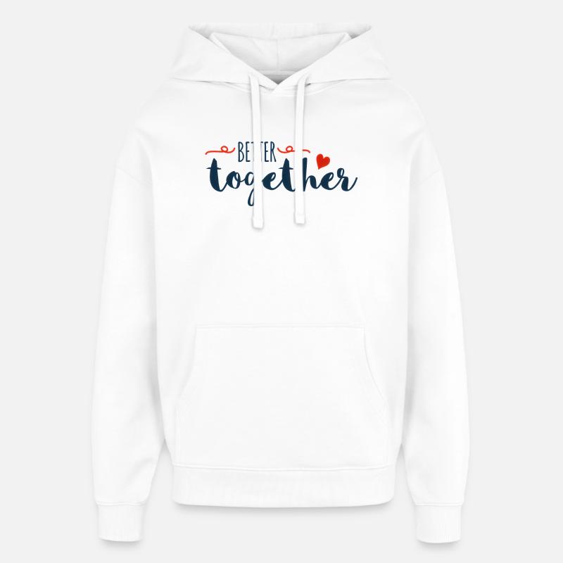 Mieux Ensemble Script Cœur - Sweat à capuche unisexe Stanley/Stella Oversized - blanc