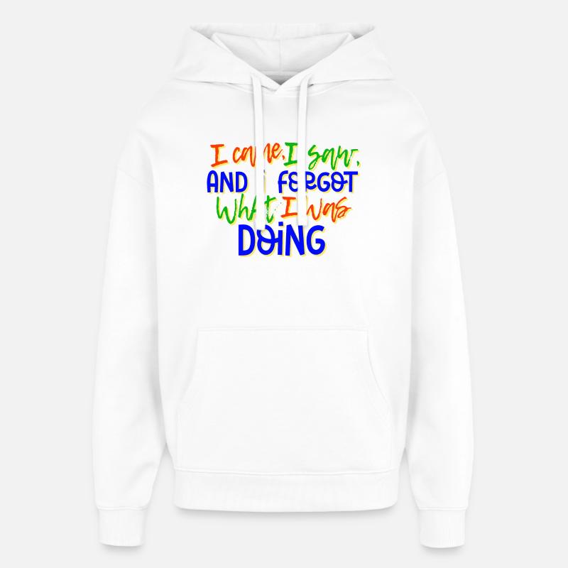 Humorvoll Statement Spruch Sprüche - Oversized Unisex Hoodie von Stanley/Stella - Weiß
