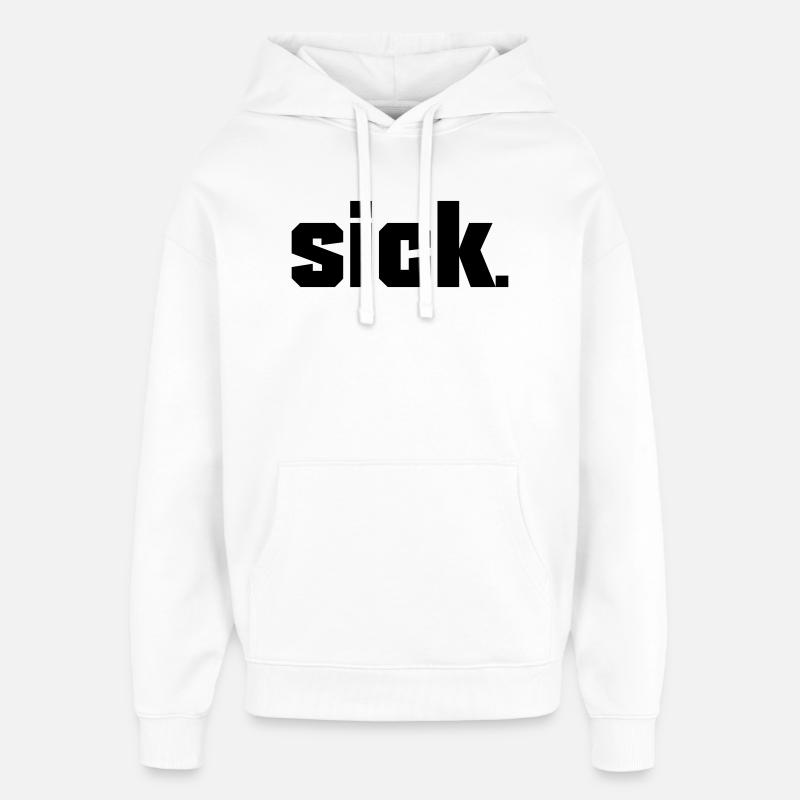 Sick Design - easy - Oversized Unisex Hoodie by Stanley/Stella - white