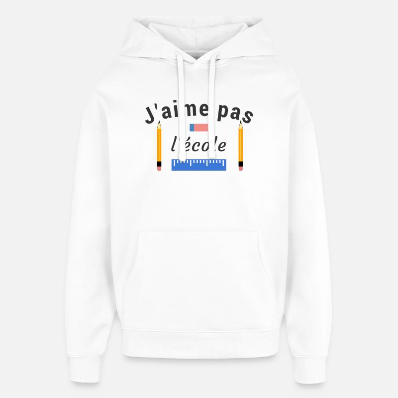 J'aime pas l'école - Sweat à capuche unisexe Stanley/Stella Oversized - blanc