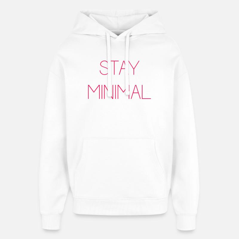 Restez minimal - Sweat à capuche unisexe Stanley/Stella Oversized - blanc