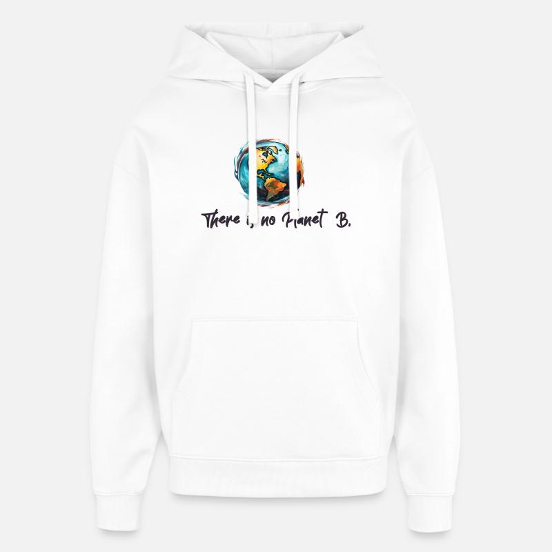 Protection du climat No Planet B - Sweat à capuche unisexe Stanley/Stella Oversized - blanc