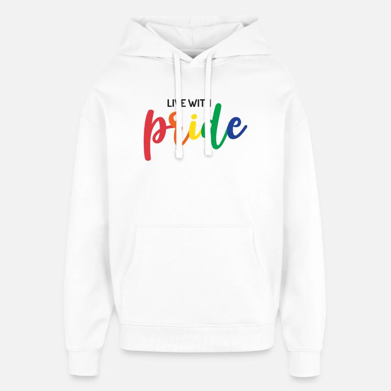 Vivez avec fierté - Sweat à capuche unisexe Stanley/Stella Oversized - blanc