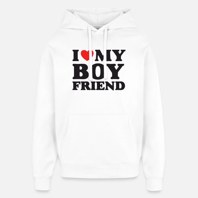 J’aime mon petit ami - Sweat à capuche unisexe Stanley/Stella Oversized - blanc