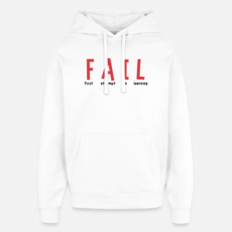 FAIL – Lernchance statt Niederlage - Sweat à capuche unisexe Stanley/Stella Oversized - blanc