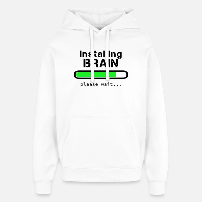 Installing Brain - Oversized Unisex Hoodie by Stanley/Stella - white