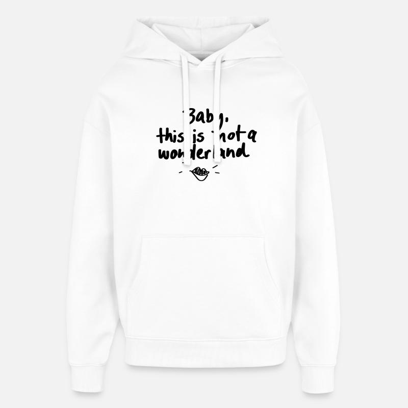 pas au pays des merveilles - Sweat à capuche unisexe Stanley/Stella Oversized - blanc