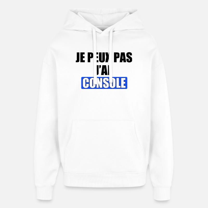 Je peux pas j'ai console - Sweat à capuche unisexe Stanley/Stella Oversized - blanc