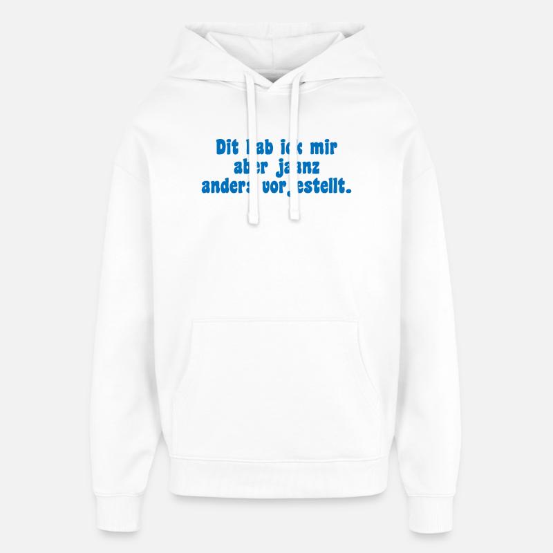 Berliner Icke Dicton - Sweat à capuche unisexe Stanley/Stella Oversized - blanc