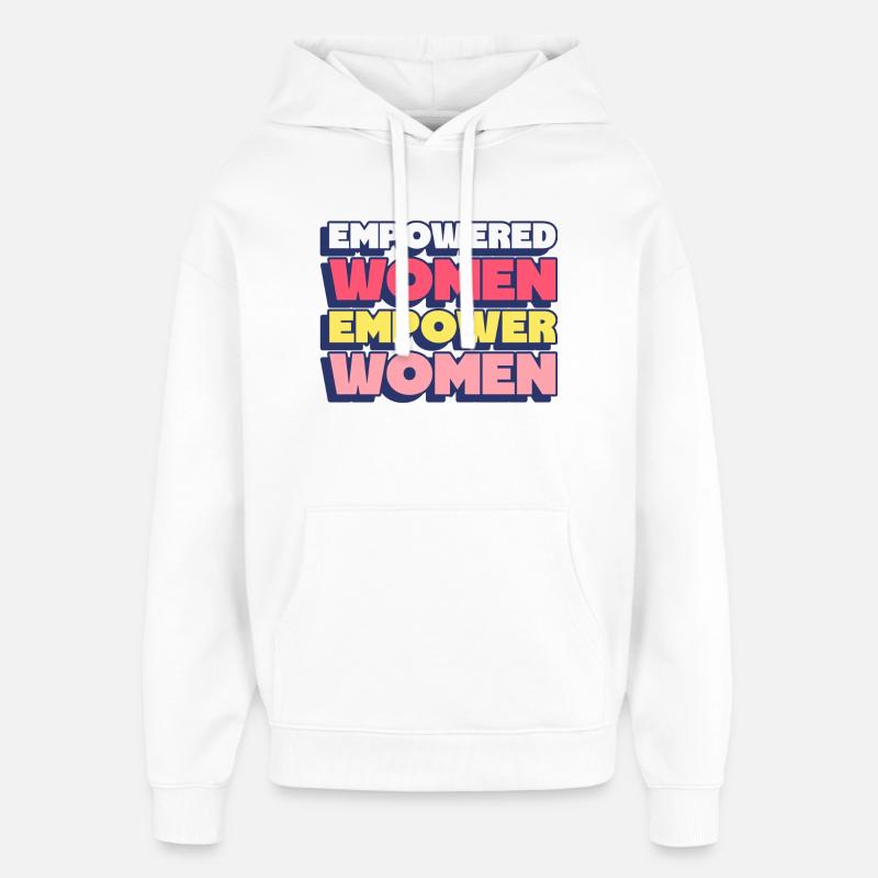 Design Empowerment Feminin Inspiration - Sweat à capuche unisexe Stanley/Stella Oversized - blanc