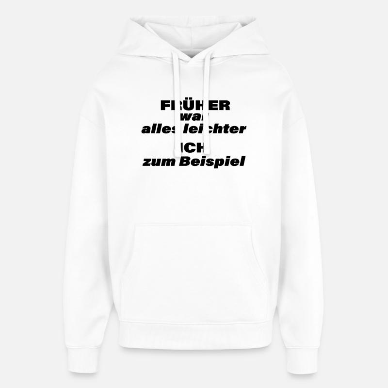 AVANT, TOUT ÉTAIT PLUS FACILE - Sweat à capuche unisexe Stanley/Stella Oversized - blanc