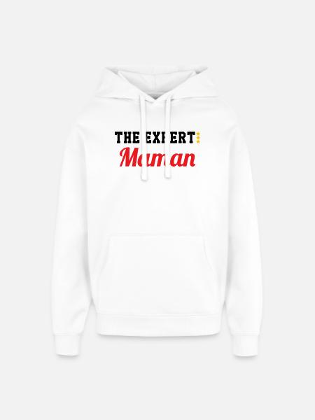 Maman l'experte - Sweat à capuche unisexe Stanley/Stella Oversized - blanc