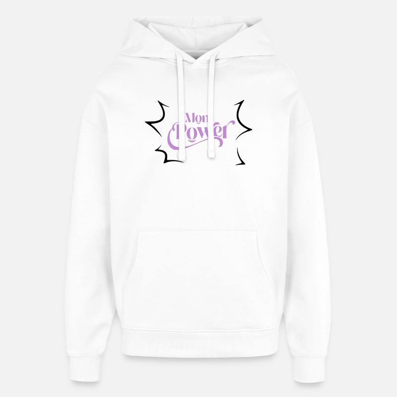 Mom power - Sweat à capuche unisexe Stanley/Stella Oversized - blanc