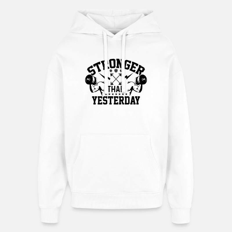 Plus fort qu’hier - Sweat à capuche unisexe Stanley/Stella Oversized - blanc