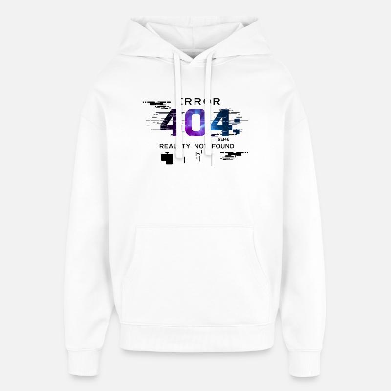Error: Reality not found - Oversized Unisex Hoodie by Stanley/Stella - white