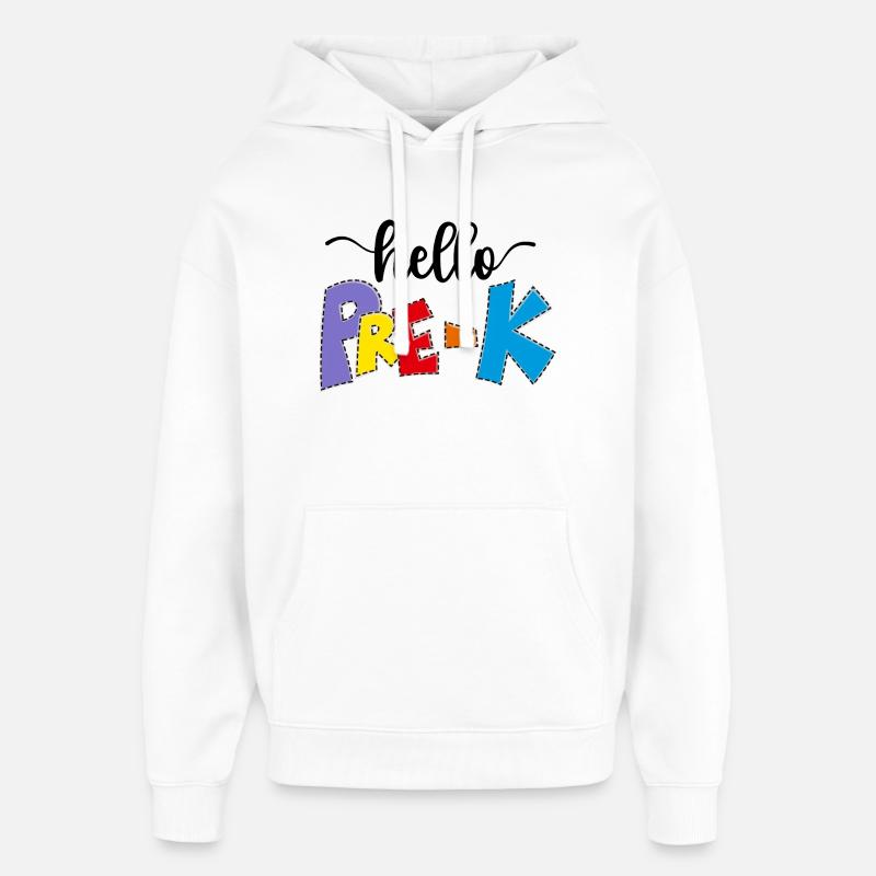 Bonjour Pré-K, Retour à l’école - Sweat à capuche unisexe Stanley/Stella Oversized - blanc