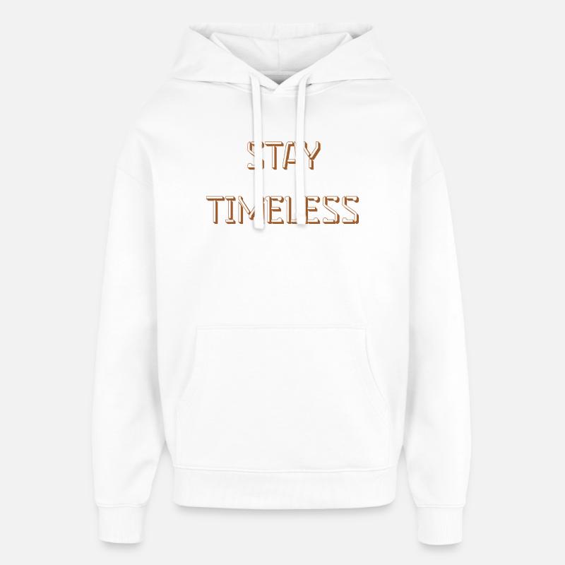 Restez intemporel : lettrage design - Sweat à capuche unisexe Stanley/Stella Oversized - blanc