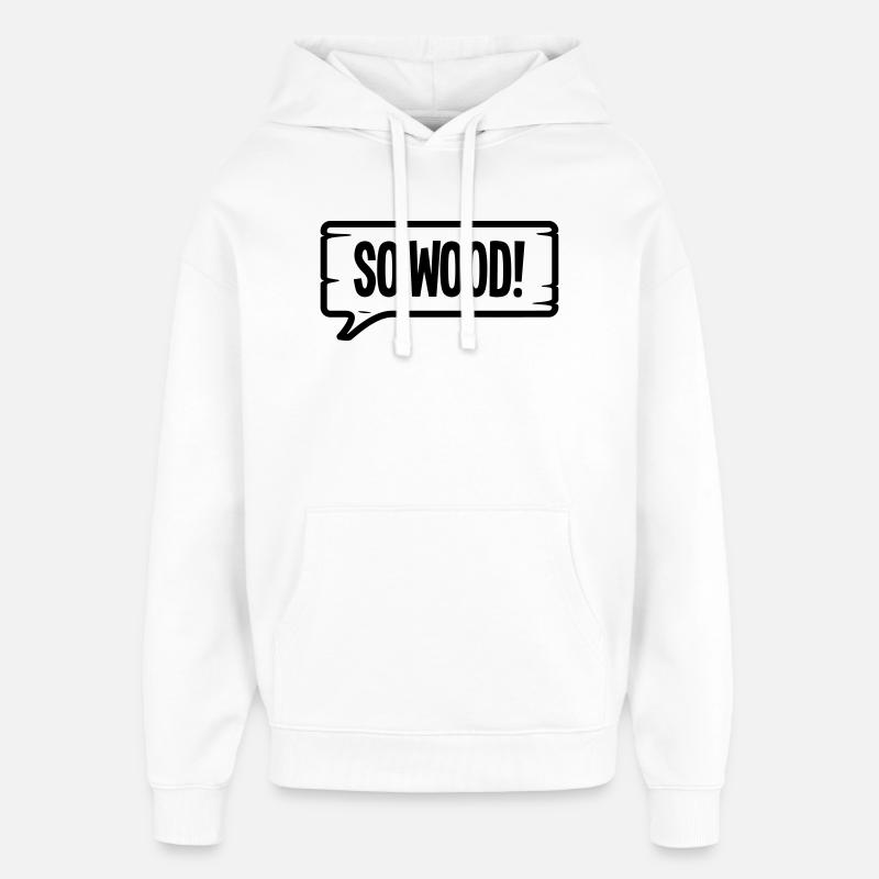 ALORS DU BOIS ! - Sweat à capuche unisexe Stanley/Stella Oversized - blanc