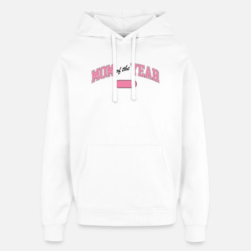 Maman de l’année – Prix - Sweat à capuche unisexe Stanley/Stella Oversized - blanc