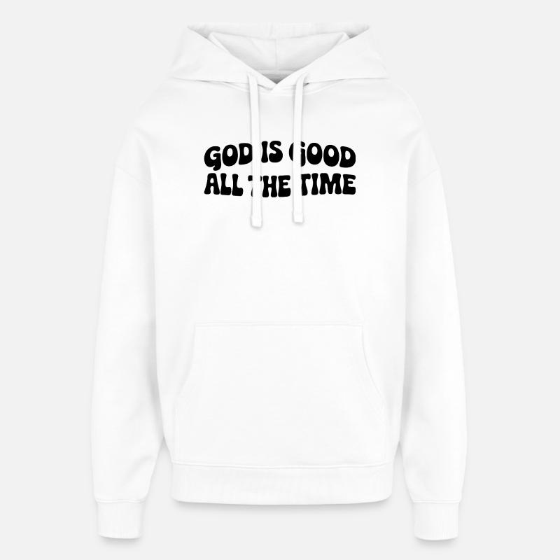 Dieu est bon - Sweat à capuche unisexe Stanley/Stella Oversized - blanc