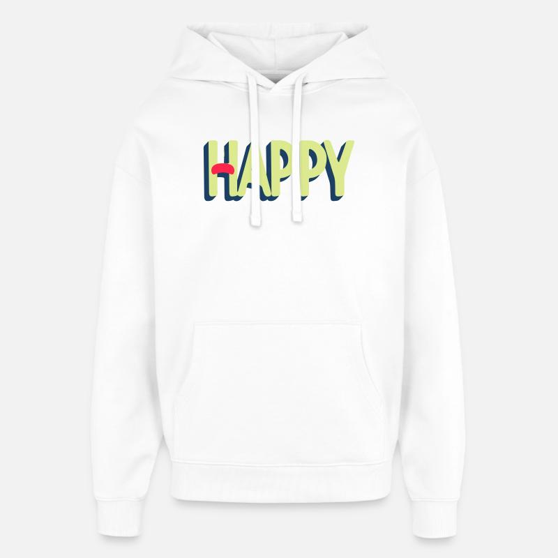 Happy Text Design - Sweat à capuche unisexe Stanley/Stella Oversized - blanc