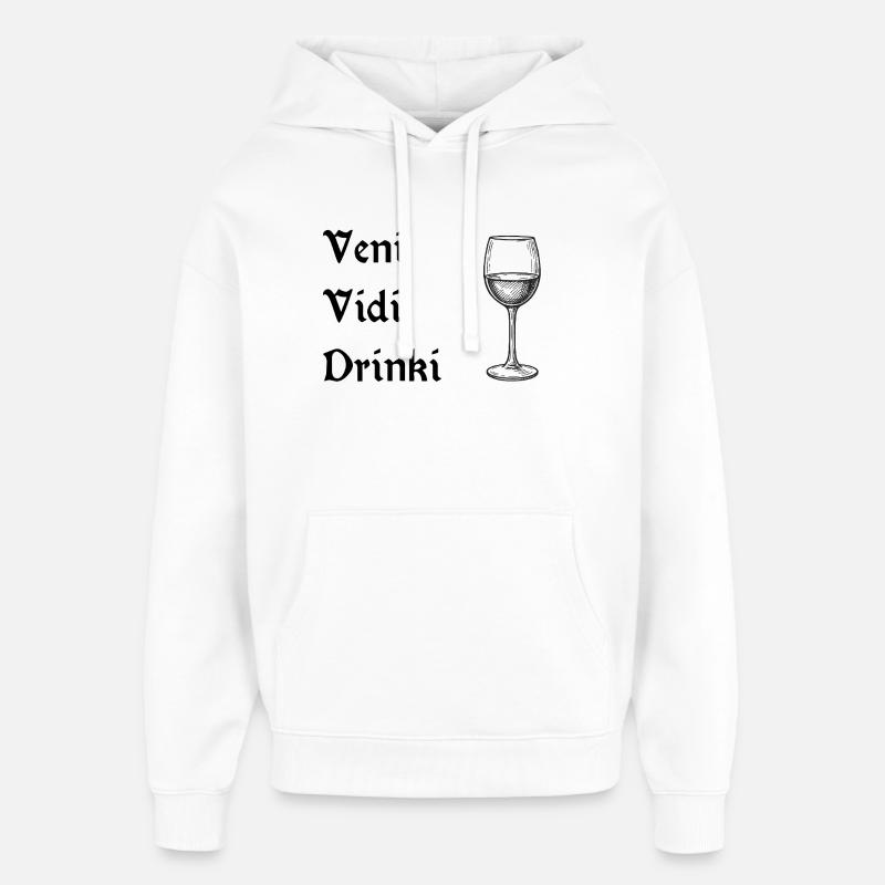 Veni vidi drinki - Sweat à capuche unisexe Stanley/Stella Oversized - blanc