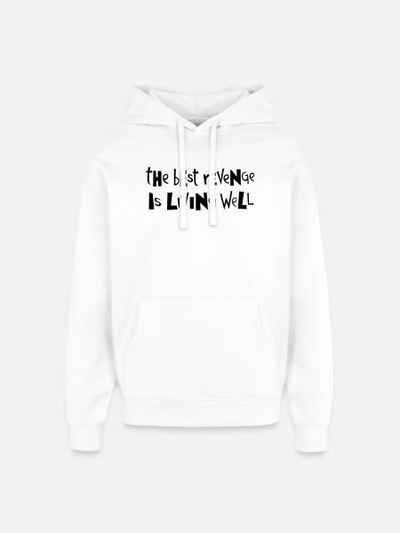 Best revenge ... by Cean - Oversized Unisex Hoodie by Stanley/Stella - white
