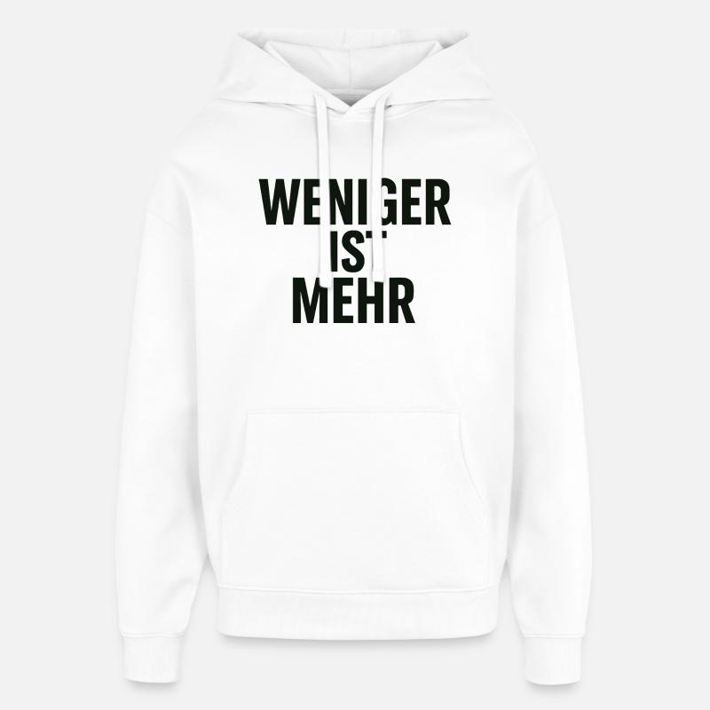 Moins, c’est plus - Sweat à capuche unisexe Stanley/Stella Oversized - blanc