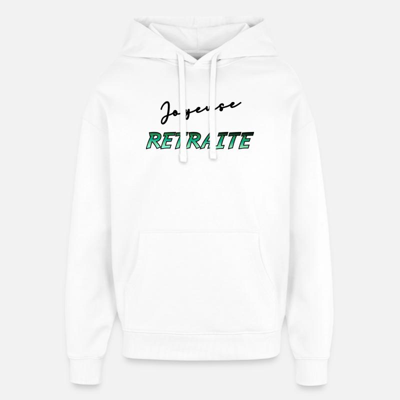 RETRAITE. RETRAITE. RETRAITEE. RETRAITE - Sweat à capuche unisexe Stanley/Stella Oversized - blanc
