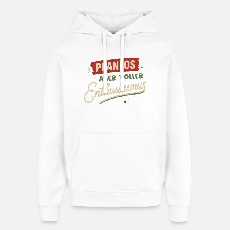 Sans but, mais plein d’enthousiasme - Sweat à capuche unisexe Stanley/Stella Oversized - blanc