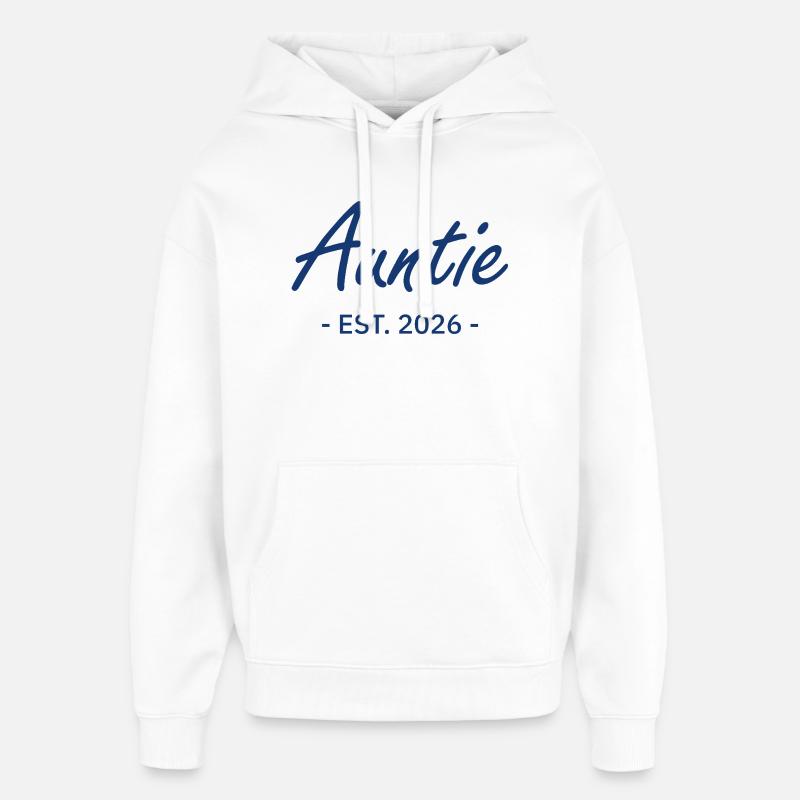 Auntie Script Est 2026 - Sweat à capuche unisexe Stanley/Stella Oversized - blanc