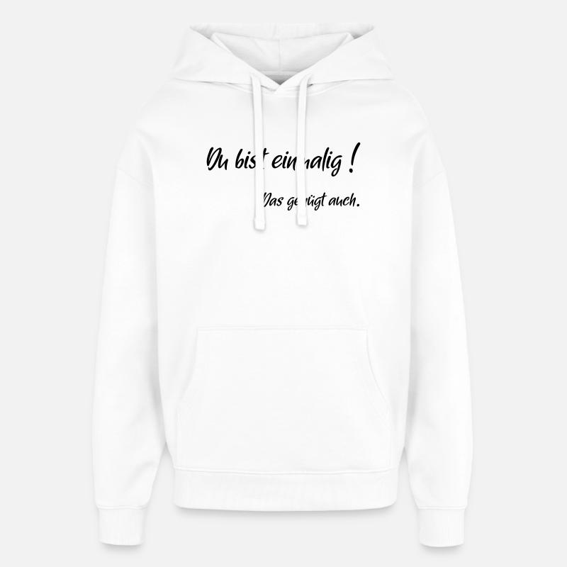 une fois assez - Sweat à capuche unisexe Stanley/Stella Oversized - blanc