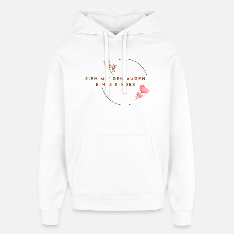 SIEH_MIT_DEN_AUGEN_EINES_KINDES - Inneres Kind - Oversized Unisex Hoodie von Stanley/Stella - Weiß