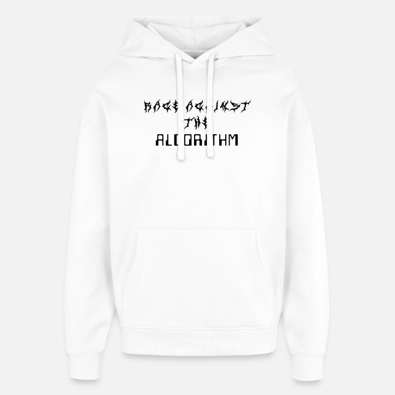 Rage against the Algorithm - Oversized Unisex Hoodie von Stanley/Stella - Weiß