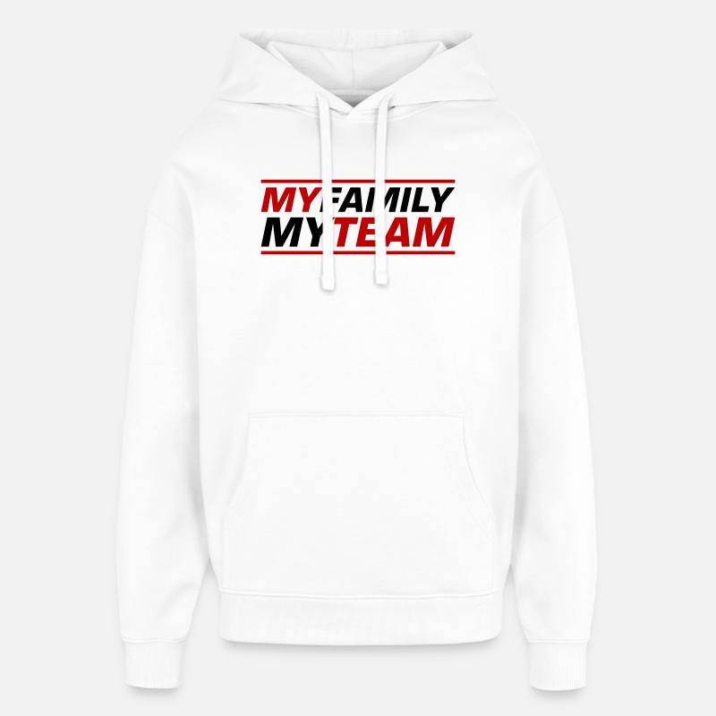 Mon équipe familiale dit - Sweat à capuche unisexe Stanley/Stella Oversized - blanc
