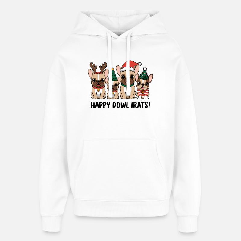 Joyeuse Dowl Irats Drôles Bouledogues Français - Sweat à capuche unisexe Stanley/Stella Oversized - blanc