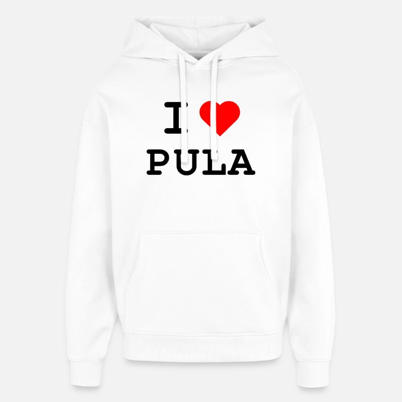 J’aime Pula - Ich liebe Pula - Sweat à capuche unisexe Stanley/Stella Oversized - blanc