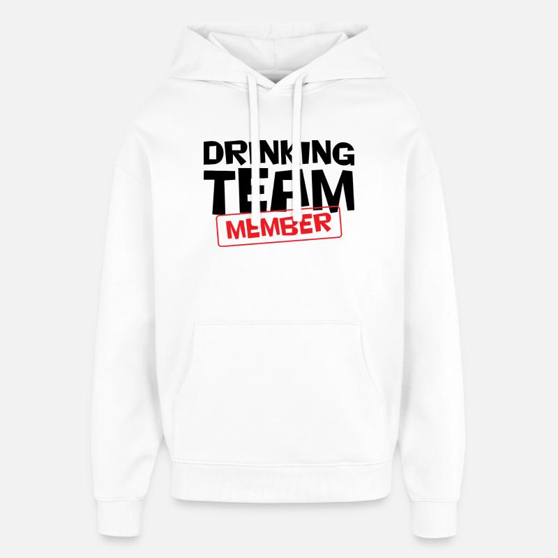 Drinking Team Member / Alcool - Sweat à capuche unisexe Stanley/Stella Oversized - blanc