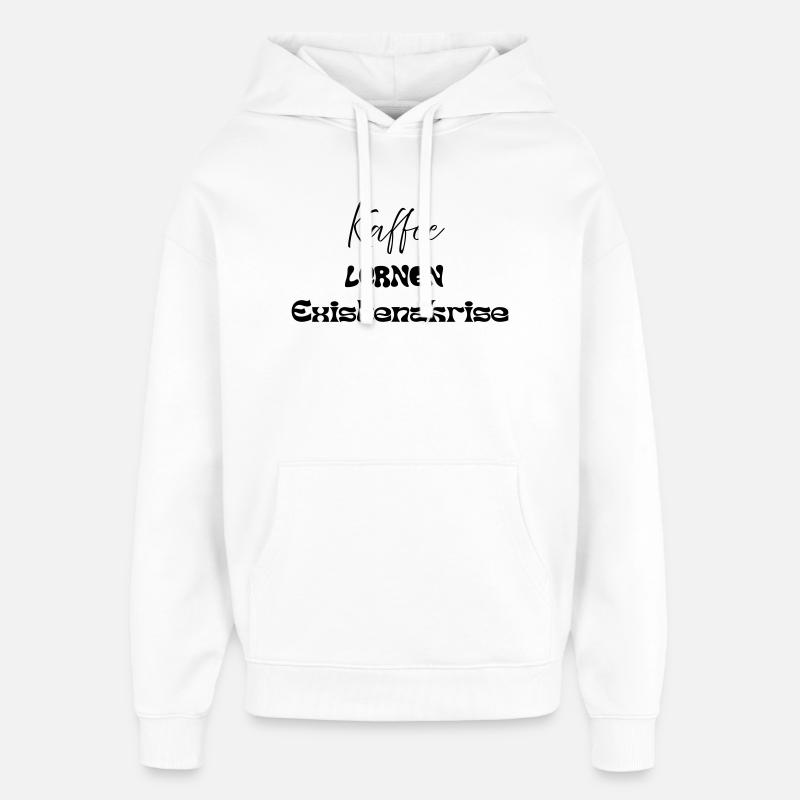 Café -> Apprentissage -> Crise existentielle - Sweat à capuche unisexe Stanley/Stella Oversized - blanc