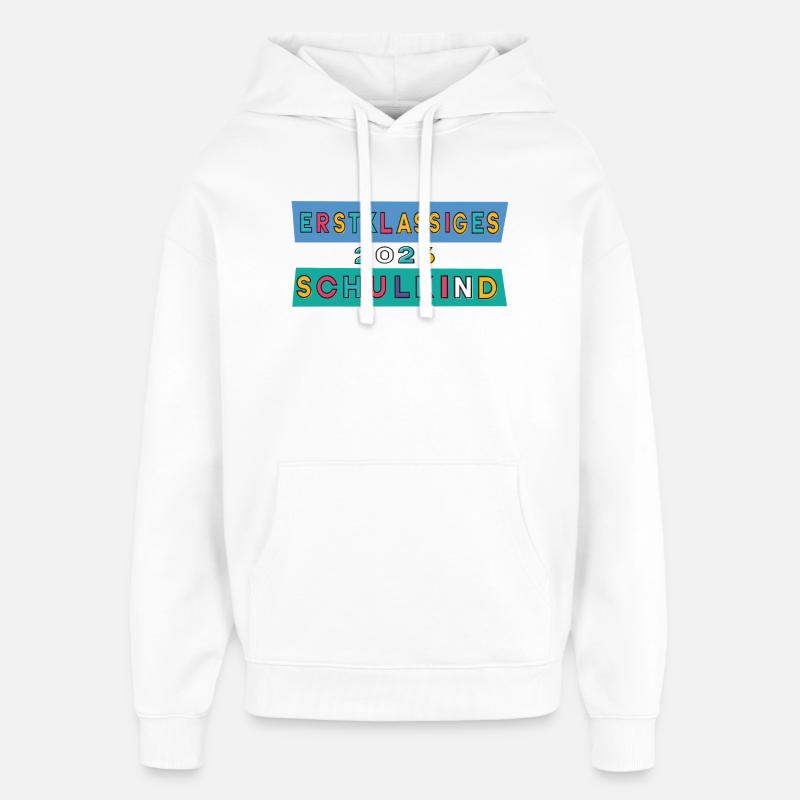 Erstklassiges Schulkind 2026 - Oversized Unisex Hoodie von Stanley/Stella - Weiß