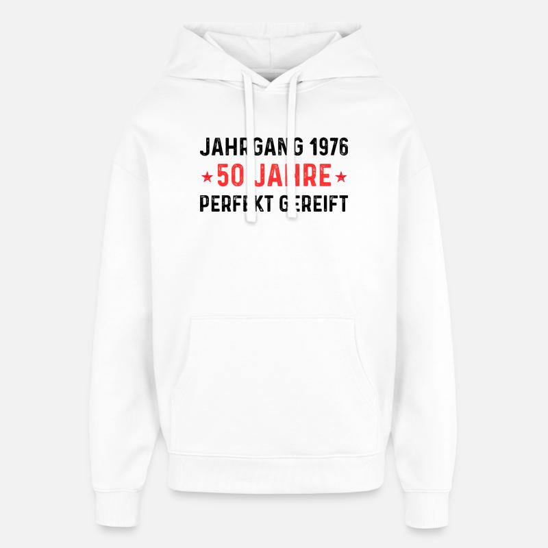 Millésime 1976 – 50 ans parfaitement maturé - Sweat à capuche unisexe Stanley/Stella Oversized - blanc