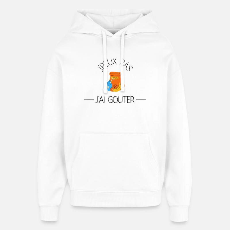 J'peux pas j'ai goûter. - Sweat à capuche unisexe Stanley/Stella Oversized - blanc