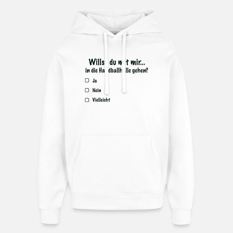 Handballdate Spruch Einladung (Schwarz) - Oversized Unisex Hoodie von Stanley/Stella - Weiß