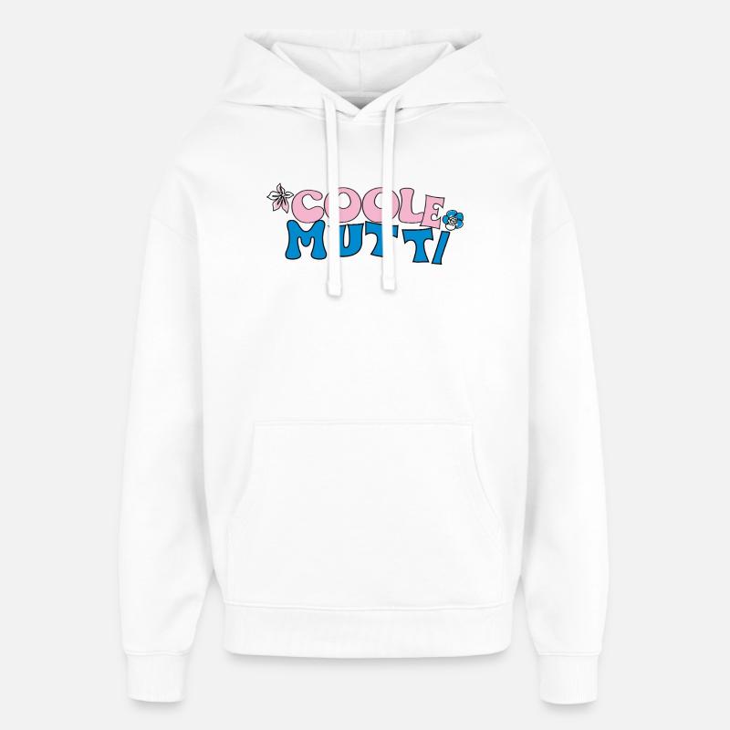 Maman cool - Sweat à capuche unisexe Stanley/Stella Oversized - blanc